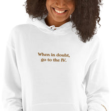 Load image into Gallery viewer, Unisex IV Hoodie