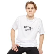 Load image into Gallery viewer, "BETTER DAYS" Long Body Urban Tee
