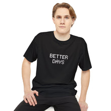 Load image into Gallery viewer, "BETTER DAYS" Long Body Urban Tee
