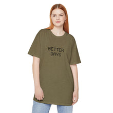 Load image into Gallery viewer, "BETTER DAYS" Long Body Urban Tee
