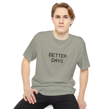 Load image into Gallery viewer, "BETTER DAYS" Long Body Urban Tee
